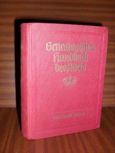 GENEALOGISCHES HANDBUCH DES ADELS. Frstliche Huser Band I. 1951